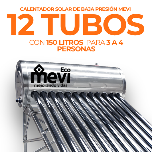Calentador Solar Mevi 12 Tubos · 150 L · Baja Presión